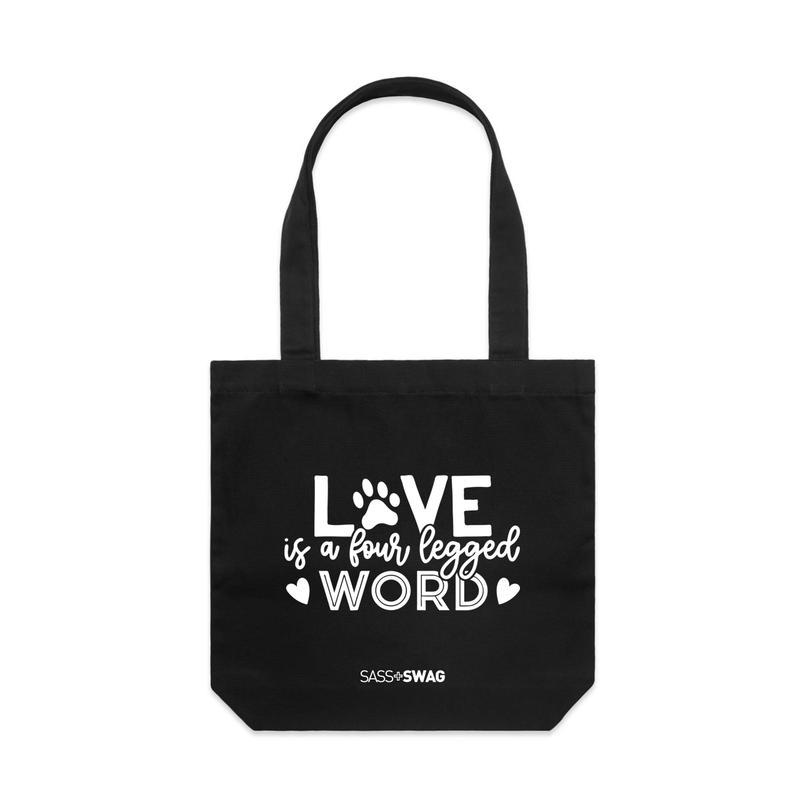 Love Is A Four Legged Word | Deluxe Tote Bag